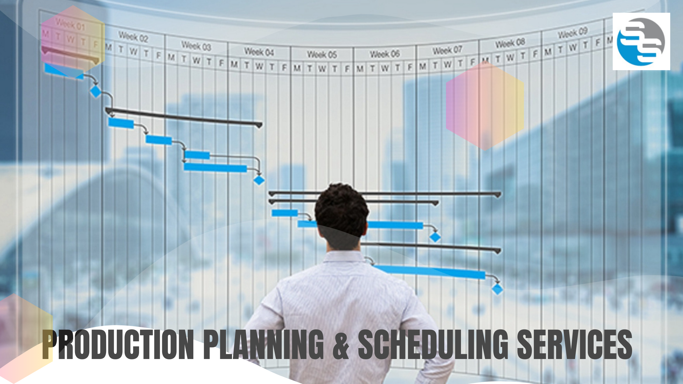 Production Planning & Scheduling services - LSI Scheduling Solutions